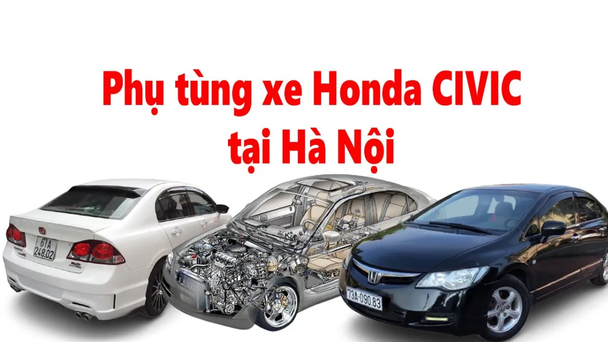 Phụ tùng ô tô Honda Civic