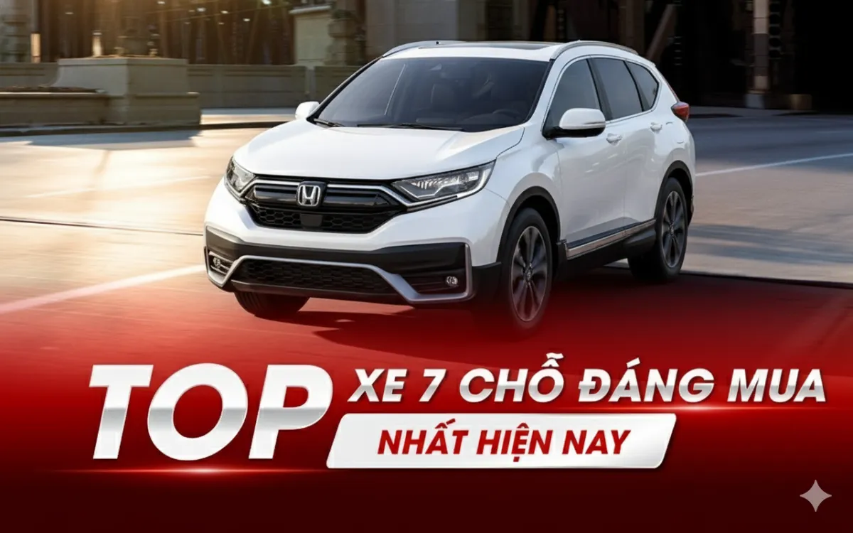 Top xe 7 chỗ bán chạy nhất 2025 tại Việt Nam